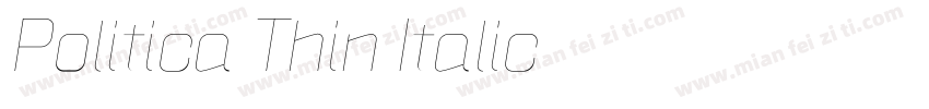 Politica Thin Italic字体转换